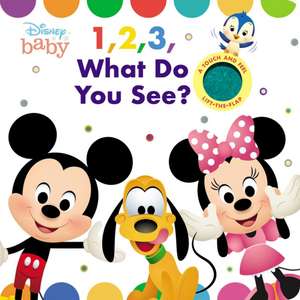 Disney Baby: 1, 2, 3 What Do You See? de Maggie Fischer