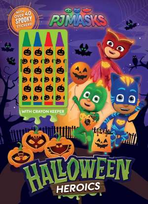 Pj Masks: Halloween Heroics de Editors of Studio Fun International