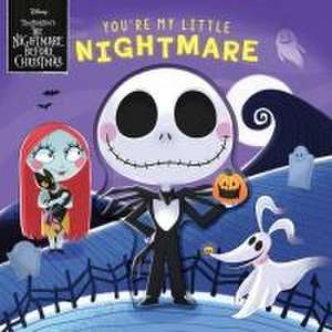 Disney Tim Burton's the Nightmare Before Christmas: You're My Little Nightmare de Grace Baranowski