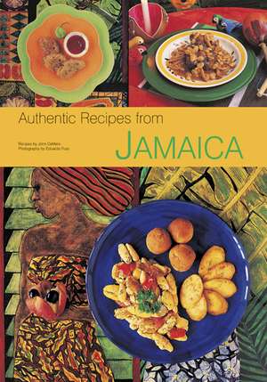 Authentic Recipes from Jamaica: [Jamaican Cookbook, Over 80 Recipes] de John DeMers