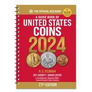 The Official Red Book a Guide Book of United States Coins Spiral de Jeff Garrett