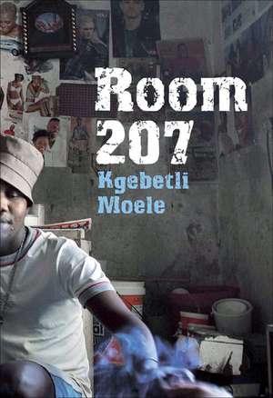 Room 207 de Kgebetli Moele