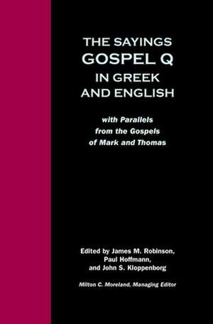 Sayings Gospel Q Greek English de James McConkey Robinson