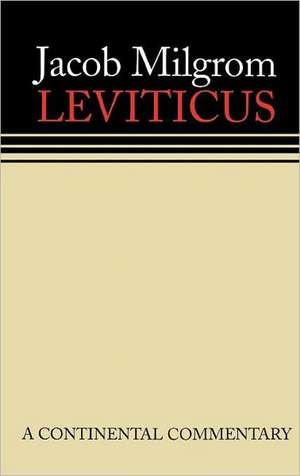 Leviticus de Jacob Milgrom