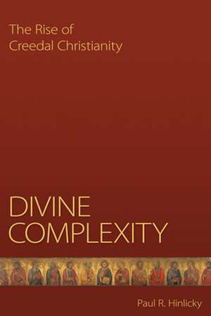 Hinlicky, P: Divine Complexity
