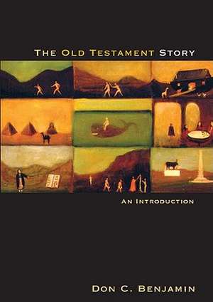 The Old Testament Story de Don Benjamin