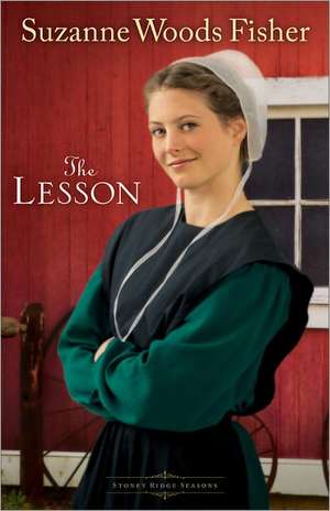 The Lesson – A Novel de Suzanne Woods Fisher