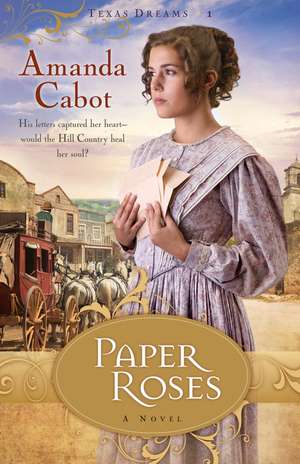 Cabot, A: Paper Roses de Amanda Cabot