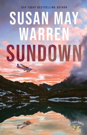 Sundown de Susan May Warren