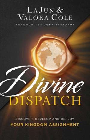 Divine Dispatch de Lajun Cole