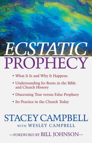 Ecstatic Prophecy de Stacey Campbell