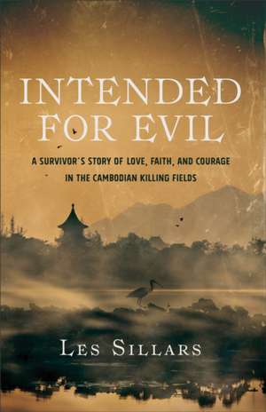 Intended for Evil de Les Sillars