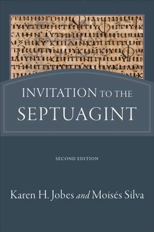 Invitation to the Septuagint de Karen H. Jobes