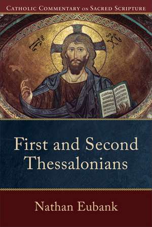 First and Second Thessalonians de Nathan Eubank