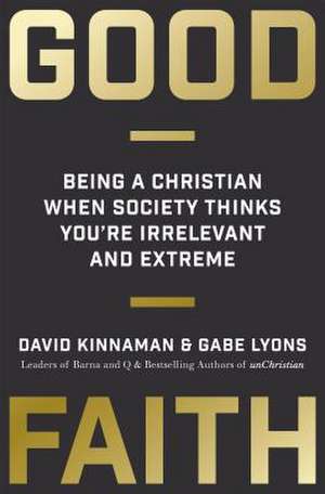 Good Faith de David Kinnaman