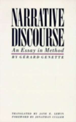 Narrative Discourse – An Essay in Method de Gerard Genette