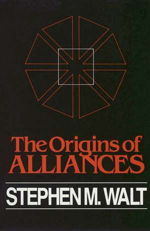 The Origins of Alliances de Stephen M. Walt