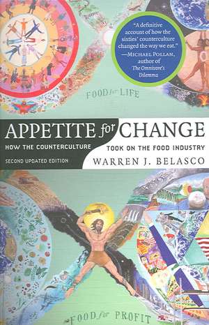 Appetite for Change de Warren J Belasco