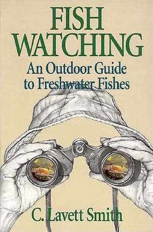 Fish Watching de C Lavett Smith