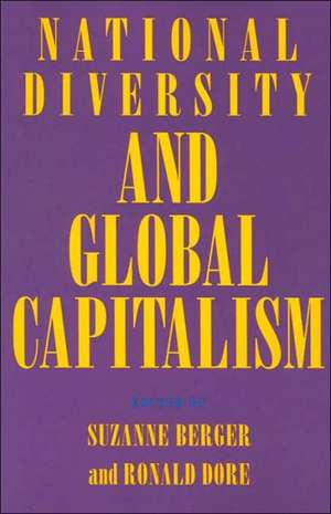 National Diversity and Global Capitalism de Suzanne Berger