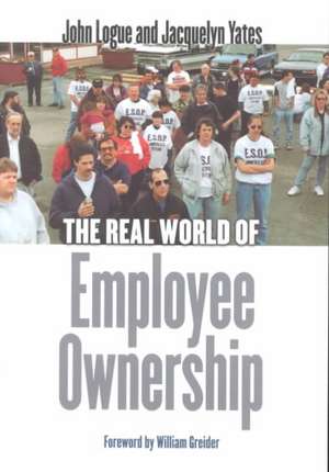 The Real World of Employee Ownership de John Logue