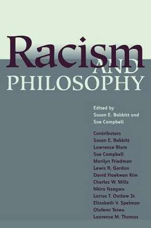 Racism and Philosophy de Susan E. Babbitt