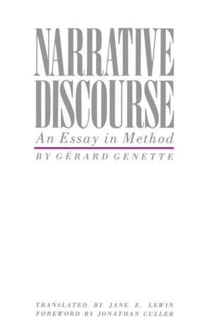 Narrative Discourse – An Essay in Method de Gerard Genette