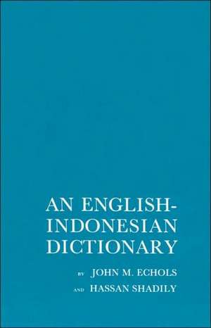 An English–Indonesian Dictionary de John Echols