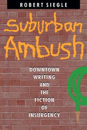 Suburban Ambush de Siegle