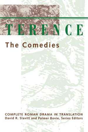 Terence – the Comedies de Terence Bovie