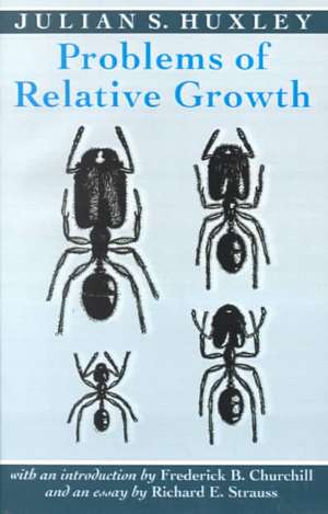 Problems of Relative Growth de Huxley