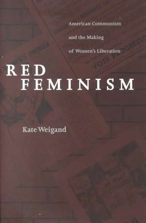 Red Feminism de Weigand