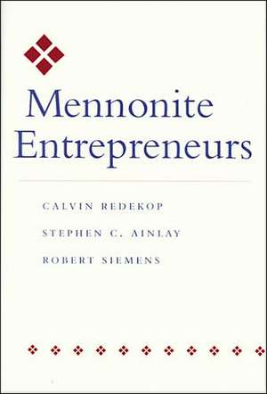 Mennonite Entrepreneurs de Redekop