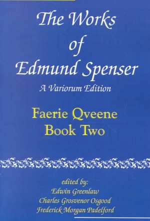 The Works of Edmund Spenser V 2 de Spenser