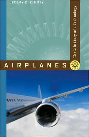 Airplanes de Jeremy R Kinney