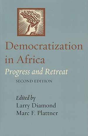 Democratization in Africa – Progress and Retreat 2e de Larry Diamond