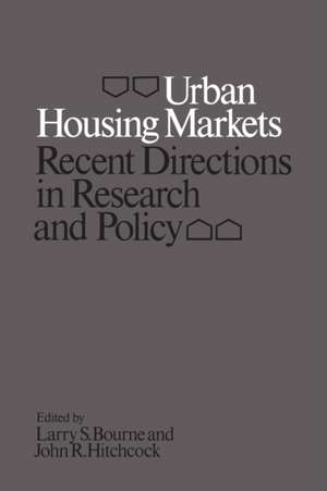 Urban Housing Markets de Larry S. Bourne