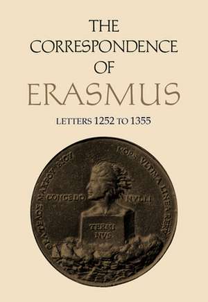 The Correspondence of Erasmus Volume 9 de Desiderius Erasmus