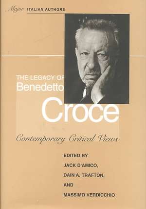 Legacy of Benedetto Croce de Jack D'Amico