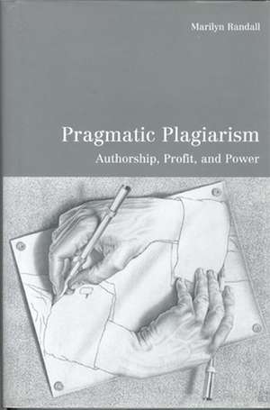 Pragmatic Plagiarism-OS de Marilyn Randall