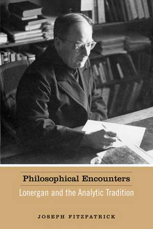 Philosophical Encounters de Joseph Fitzpatrick