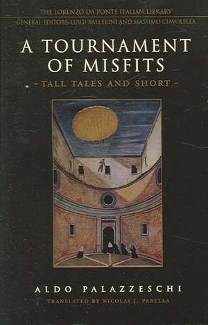 A Tournament of Misfits de Aldo Palazzeschi