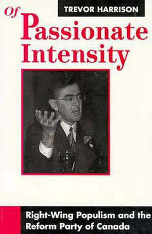 Of Passionate Intensity -OS de Trevor Harrison