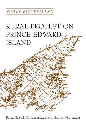 Rural Protest on Prince Edward Island de Rusty Bittermann