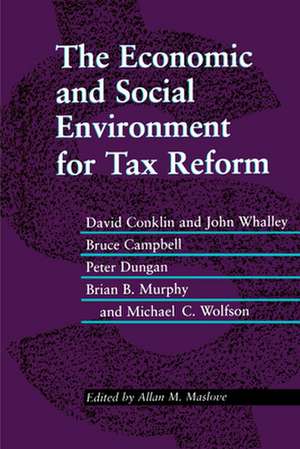 The Economic and Social Environment for Tax Reform de David W. Conklin