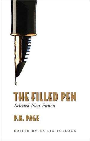 The Filled Pen de P.K. Page