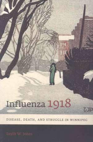 Influenza 1918 de Esyllt W. Jones