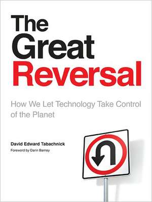 The Great Reversal de David E. Tabachnick