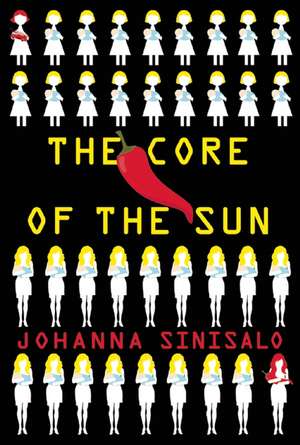 The Core of the Sun de Johanna Sinisalo