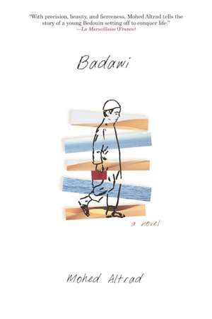 Badawi: A Novel de Mohed Altrad